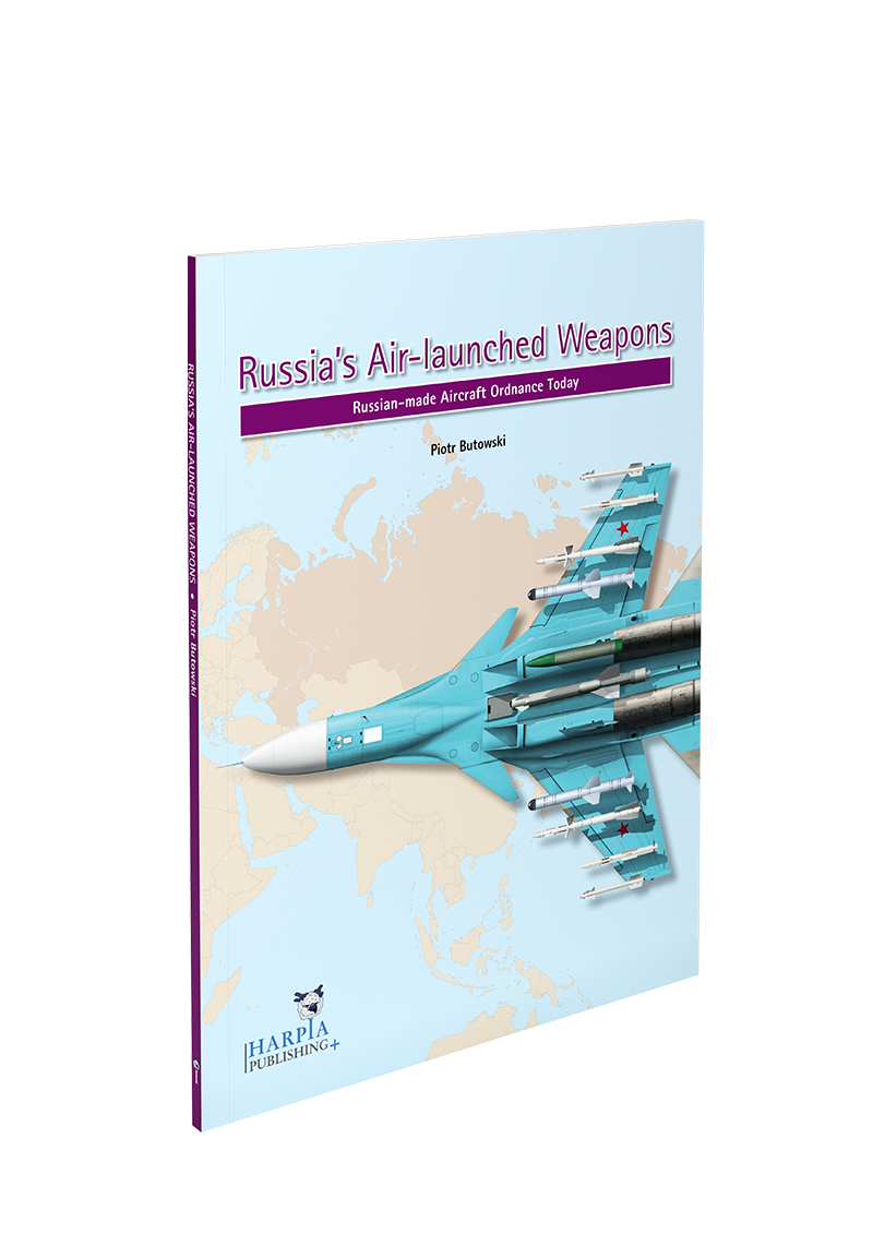 Russia's Air-launched Weapons, Russian-made Aircraft Ordnance